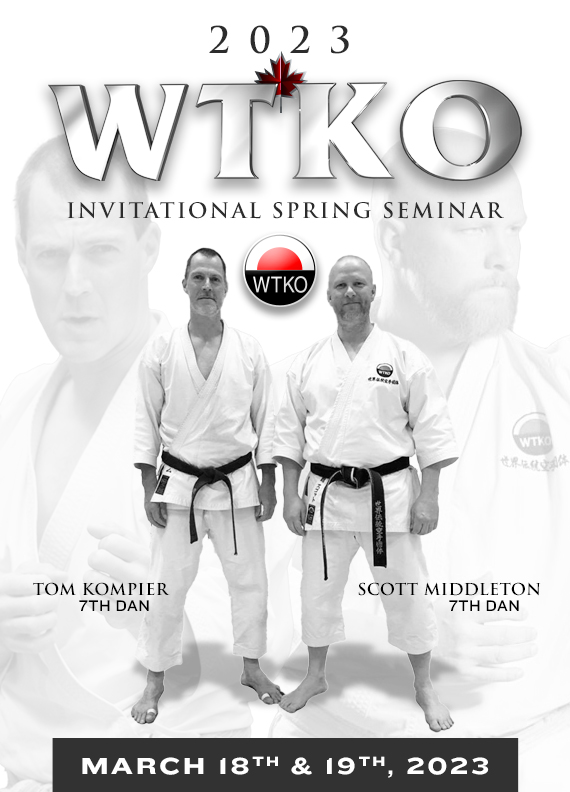 2023 WTKO Invitational Spring Seminar with Tom Kompier (7th Dan) and Scott Middleton (7th Dan). March 18-19, 2023.
