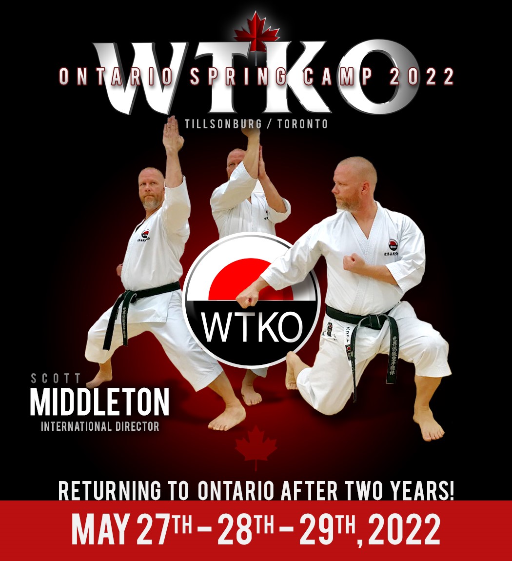WTKO Ontario Spring Camp 2022 - Tillsonburg / Toronto – Scott Middleton, International Director - Returning to Ontario after Two Years - May 27, 28 and 29, 2022